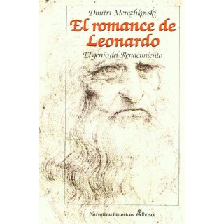 El Romance De Leonardo. El genio del Renacimiento